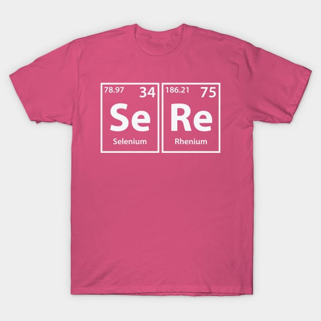 Sere (Se-Re) Periodic Elements Spelling T-Shirt by cerebrands